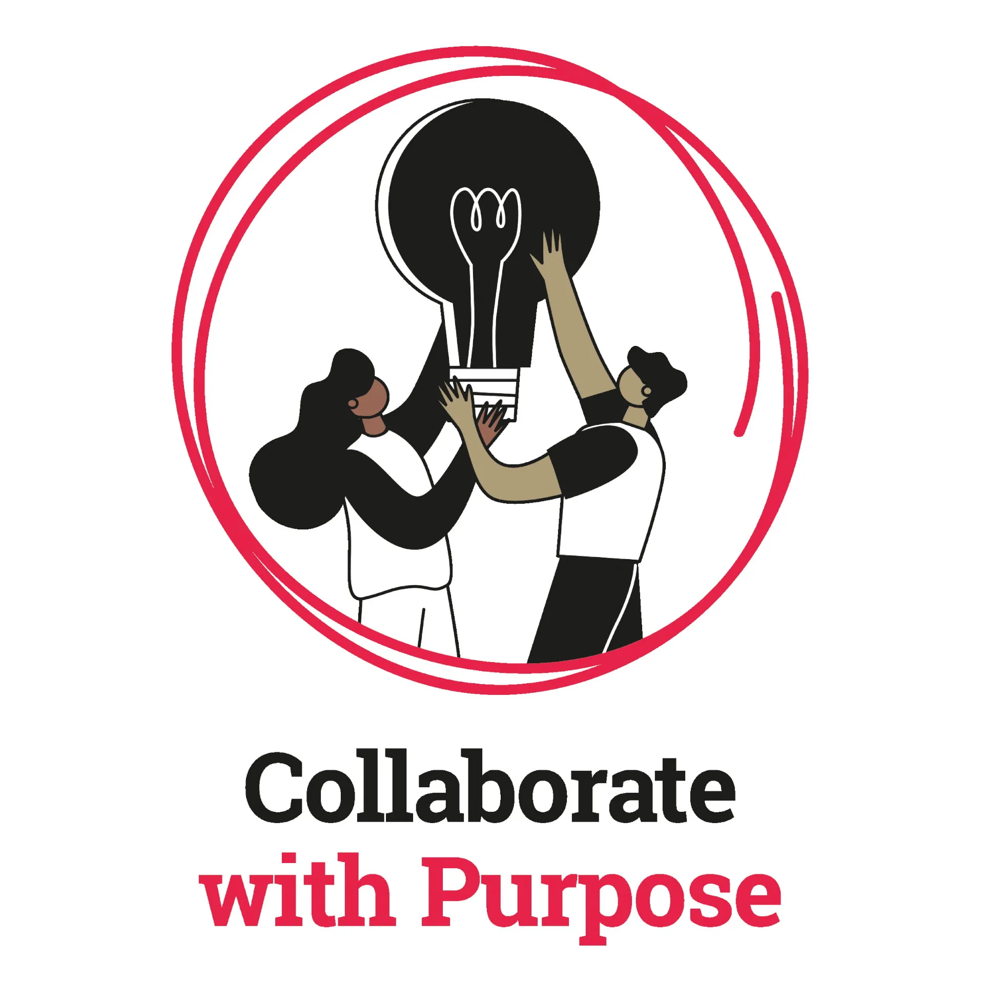 Collaborate with purpose